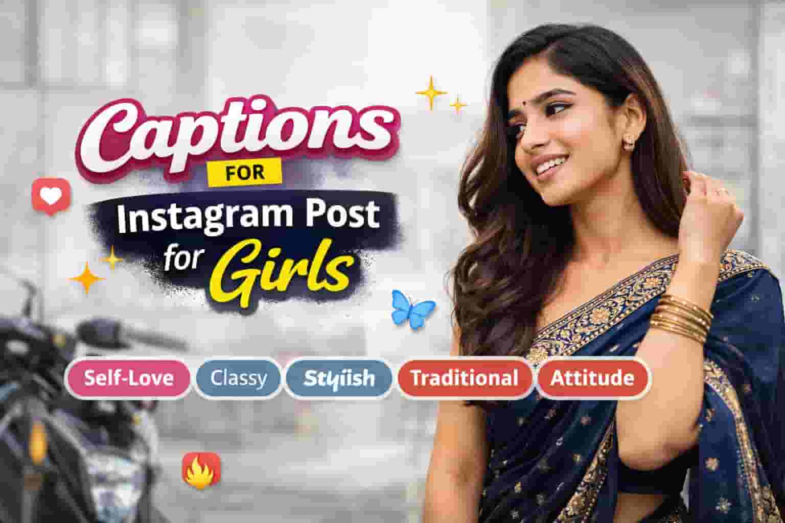 Read more about the article Captions for Instagram Post for Girls