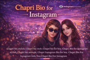 Chapri Bio for Instagram
