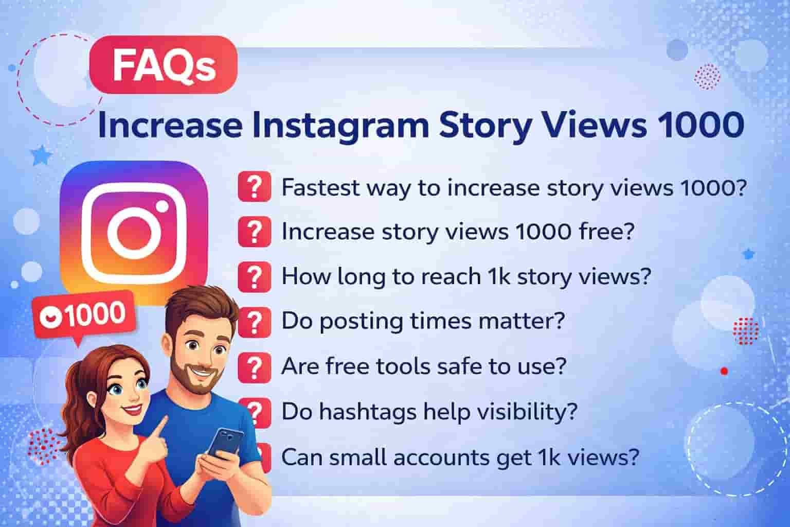 Read more about the article Increase Instagram Story Views 1000 Free