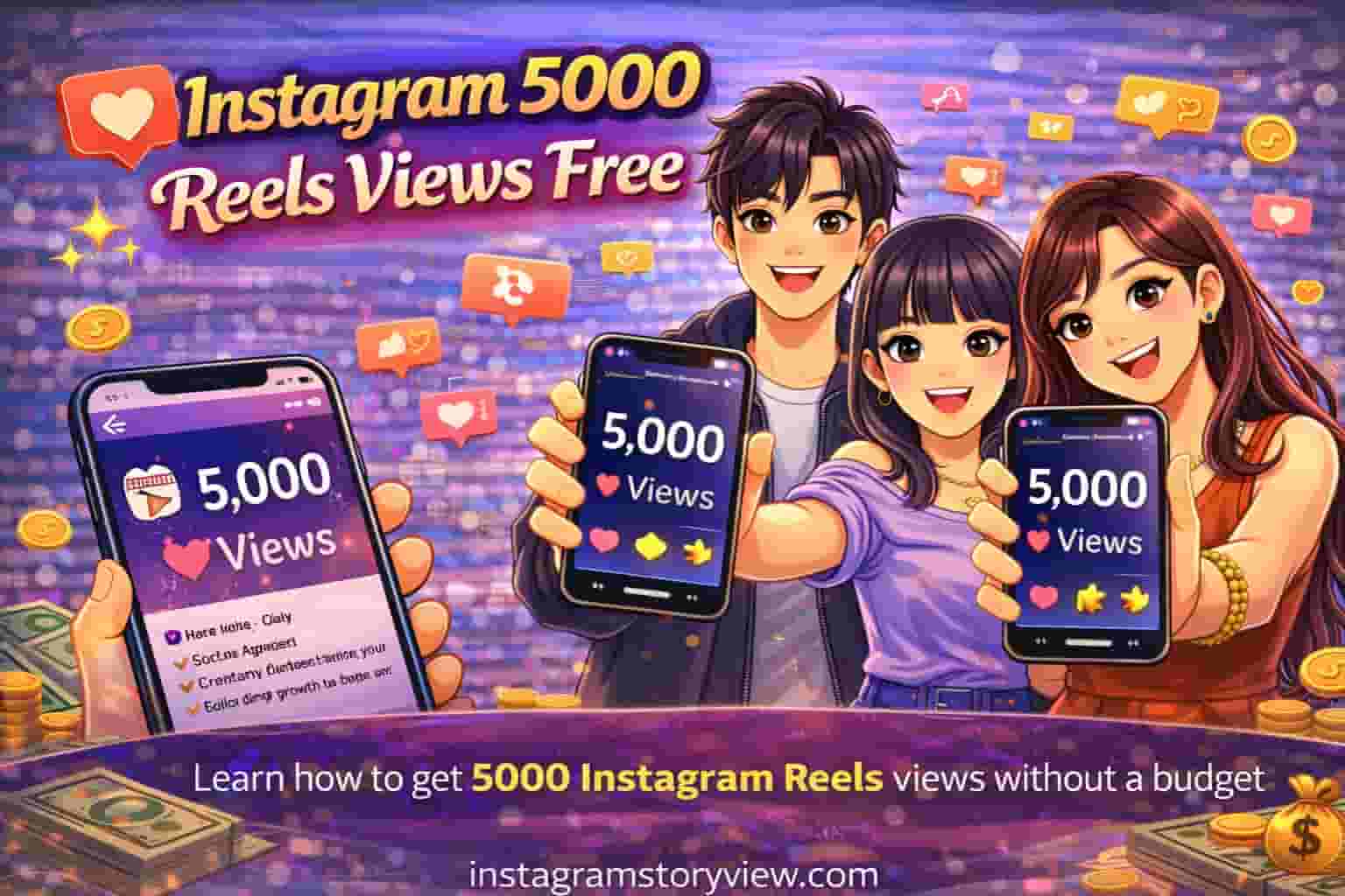 Read more about the article Instagram 5000 Reels Views Free