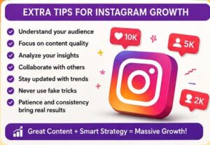 EXTRA TIPS FOR INSTAGRAM GROWTH