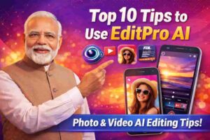 Top 10 Tips to use editpro ai