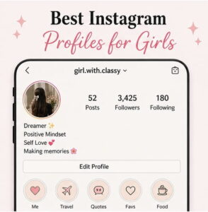 899+ Instagram profiles for girls 4 Best Instagram Profiles for Girls