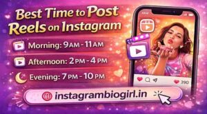Best time to post on instagram 6 Best Time to Post Reels on Instagram