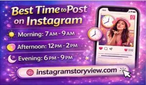 Best Time to Post on Instagram
