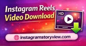 Save from Instagram Reels Download 4K App Link 3 Instagram Reels Video Download