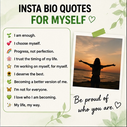 Insta Bio Quotes for Myself