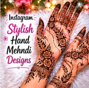 Instagram Stylish Hand Mehndi Designs