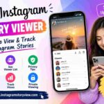 Instagram Story Viewer – How to View & Track Instagram Stories
